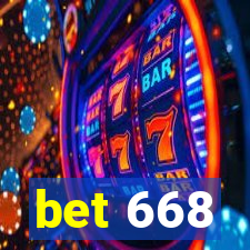 bet 668